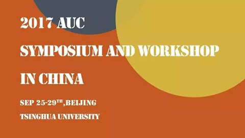 2017 AUC Symposium and workshop in China
